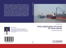 Bookcover of Policy Applications To Terms Of Trade Shocks