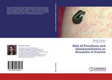 Copertina di Role of Pracchana and Jalaukavacharana as Anusastra in Eczema