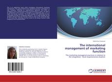 Couverture de The international management of marketing function
