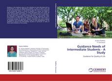 Couverture de Guidance Needs of Intermediate Students - A Study