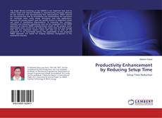 Buchcover von Productivity Enhancement by Reducing Setup Time