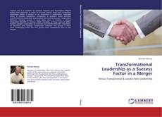 Capa do livro de Transformational Leadership as a Success Factor in a Merger 