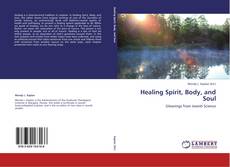 Buchcover von Healing Spirit, Body, and Soul