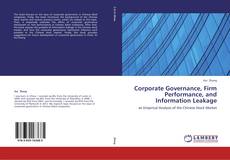 Buchcover von Corporate Governance, Firm Performance, and Information Leakage
