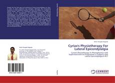 Capa do livro de Cyriax's Physiotherapy For Lateral Epicondylalgia 