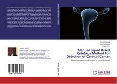 Buchcover von Manual Liquid Based Cytology Method For Detection of Cervical Cancer