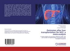 Bookcover of Outcomes after liver transplantation for HCC: a meta-analysis