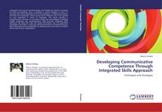 Couverture de Developing Communicative Competence Through Integrated Skills Approach