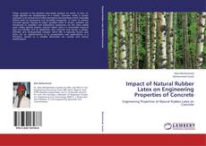 Обложка Impact of Natural Rubber Latex on Engineering Properties of Concrete