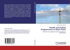 Обложка Health and Safety Programmes at Work Place