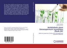Copertina di Antidiabetic plant Stereospermum suaveolens (Roxb.)DC