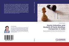 Capa do livro de Equity Valuation and Analysis of Auto Ancillary Companies in India 