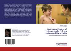 Capa do livro de Nutritional Status of children under 5 from Urban and Rural India 