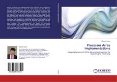 Capa do livro de Processor Array Implementations 