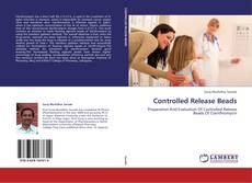 Bookcover of Controlled Release Beads