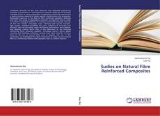 Buchcover von Sudies on Natural Fibre Reinforced Composites