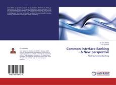 Buchcover von Common Interface Banking - A New perspective