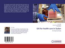 Borítókép a  GIS for health care in Sudan - hoz