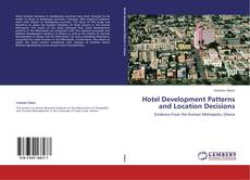 Buchcover von Hotel Development Patterns and Location Decisions