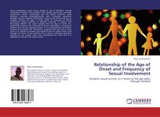 Buchcover von Relationship of the Age of Onset and Frequency of Sexual Involvement
