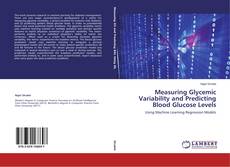 Capa do livro de Measuring Glycemic Variability and Predicting Blood Glucose Levels 