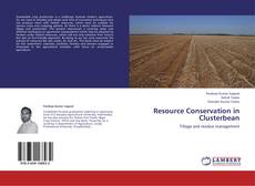 Bookcover of Resource Conservation in Clusterbean