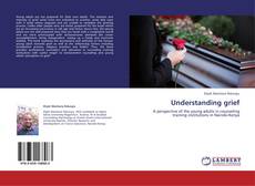 Capa do livro de Understanding grief 