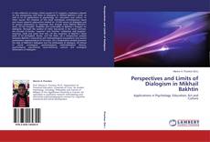 Copertina di Perspectives and Limits of Dialogism in Mikhail Bakhtin