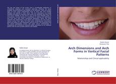 Capa do livro de Arch Dimensions and Arch Forms in Vertical Facial Patterns 
