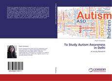 Обложка To Study Autism Awareness in Delhi