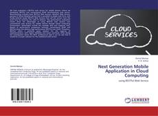 Buchcover von Next Generation Mobile Application in Cloud Computing