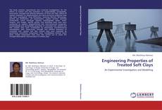 Bookcover of Engineering Properties of Treated Soft Clays