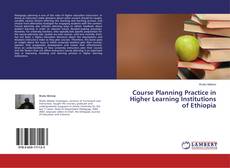 Couverture de Course Planning Practice in Higher Learning Institutions of Ethiopia