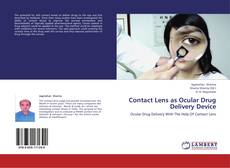 Portada del libro de Contact Lens as Ocular Drug Delivery Device