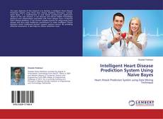 Capa do livro de Intelligent Heart Disease Prediction System Using Naive Bayes 