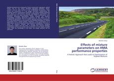 Portada del libro de Effects of mixture parameters on HMA performance properties