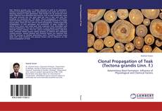 Buchcover von Clonal Propagation of Teak (Tectona grandis Linn. f.)