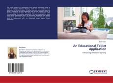 An Educational Tablet Application kitap kapağı