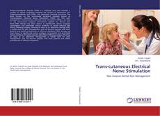 Trans-cutaneous Electrical Nerve Stimulation kitap kapağı