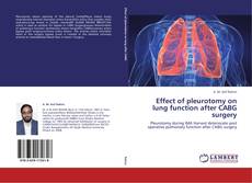 Buchcover von Effect of pleurotomy on lung function after CABG surgery