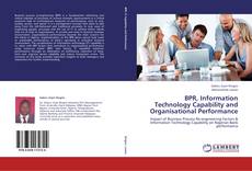 Buchcover von BPR, Information Technology Capability and Organisational Performance
