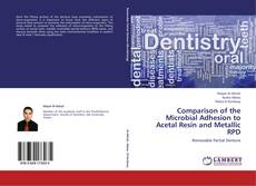 Buchcover von Comparison of the Microbial Adhesion to Acetal Resin and Metallic RPD