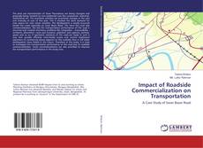 Portada del libro de Impact of Roadside Commercialization on Transportation