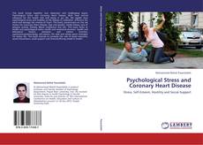 Bookcover of Psychological Stress and Coronary Heart Disease