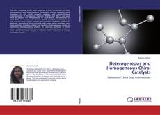 Couverture de Heterogeneous and Homogeneous Chiral Catalysts