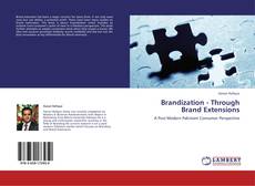 Copertina di Brandization - Through Brand Extensions