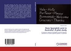 Buchcover von Does Spanglish exist in Australia? A pilot study