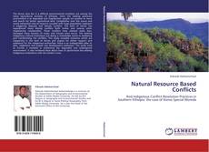 Buchcover von Natural Resource Based Conflicts