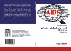 Buchcover von A Social, Medical and Legal Dilemma