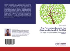 Portada del libro de The Perception Beyond the Agrarian-Pastoralist Conflict
